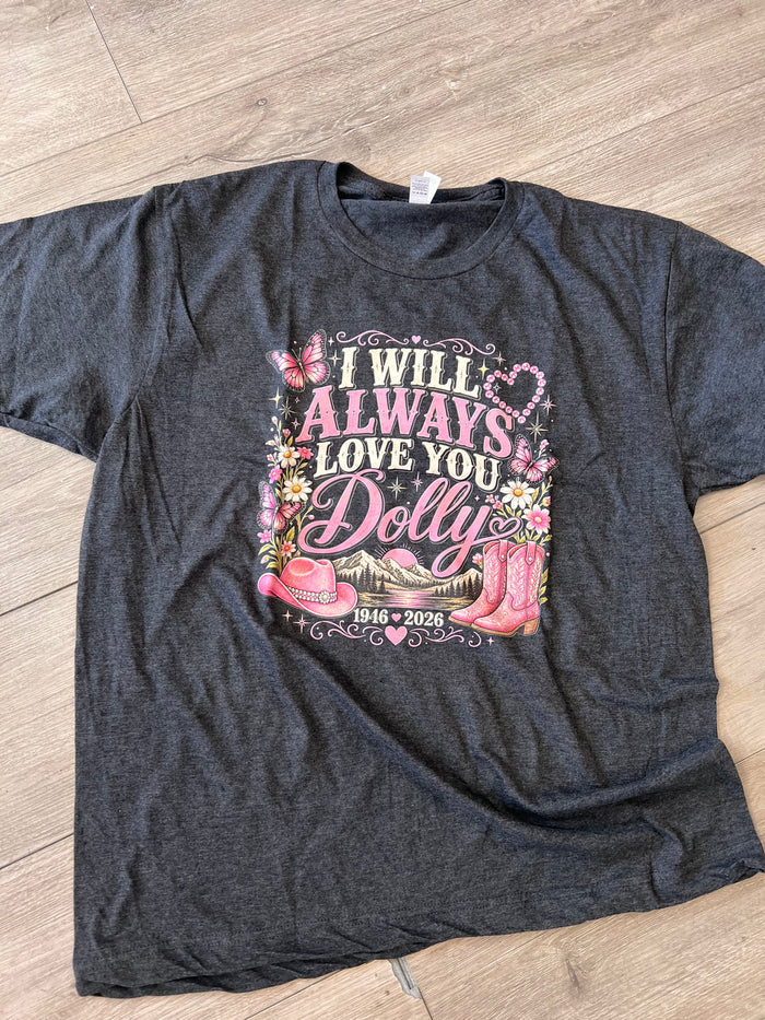 I Will Always Love You Dolly Tee