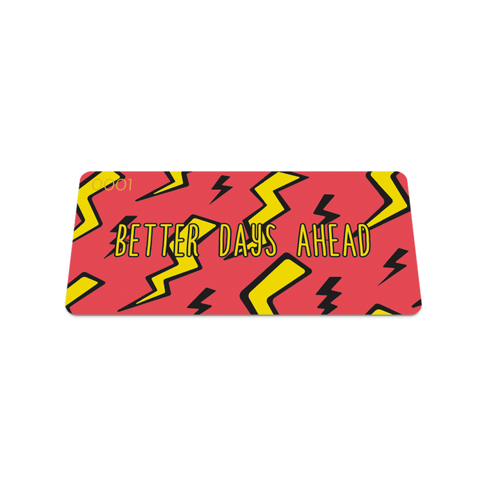 Better Days Ahead-Sold Out - Singles-ZOX - This item is sold out and will not be restocked.
