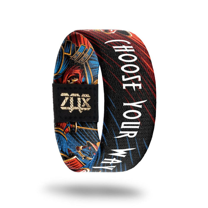 Choose Your Way-Sold Out-ZOX - This item is sold out and will not be restocked.