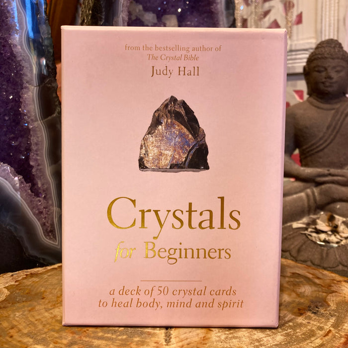 Crystals for Beginners by Judy Hall