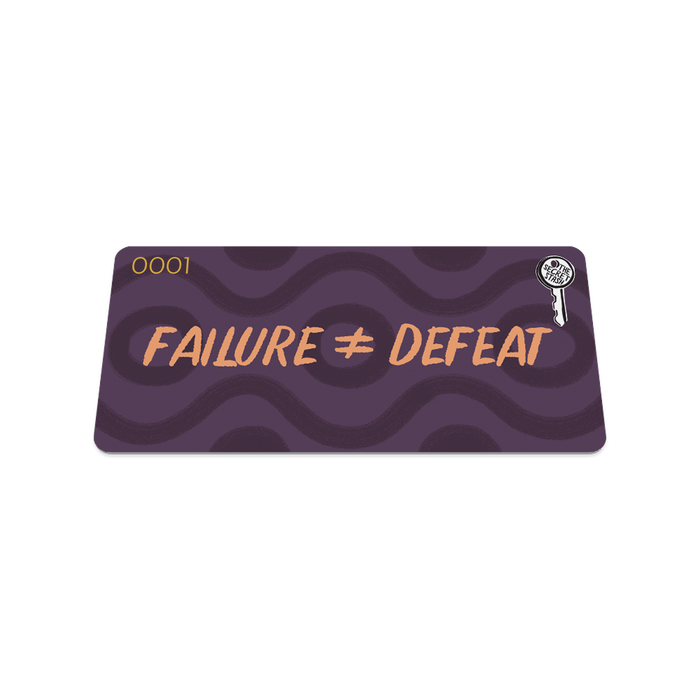 Failure ≠ Defeat - SS