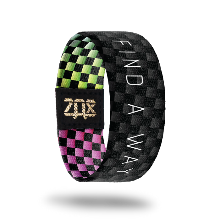 Find A Way-Sold Out-ZOX - This item is sold out and will not be restocked.