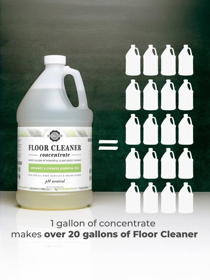 Rustic Strength, Floor Cleaner Concentrate Graphic depicting that 1 Gallon of concentrate makes over 20 Gallons of Floor Cleaner.