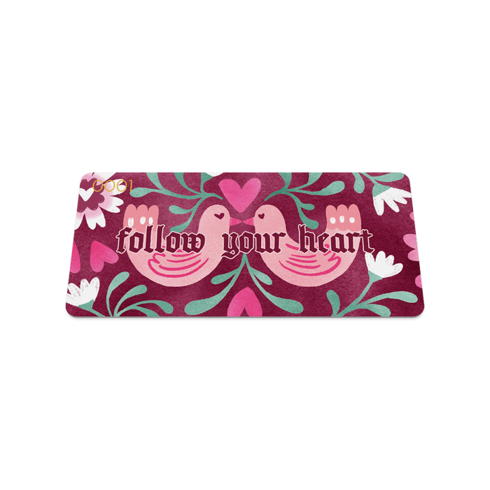 Follow Your Heart-Sold Out-ZOX - This item is sold out and will not be restocked.