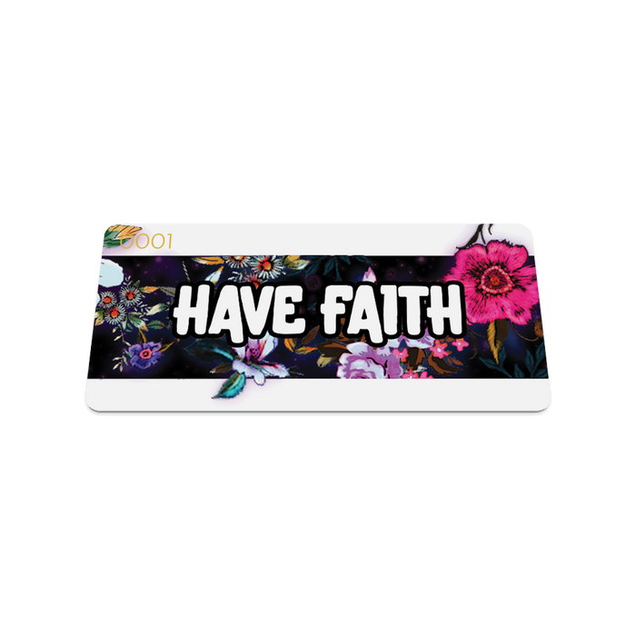 Have Faith