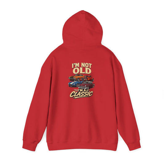 white hoodie with I'm not old I'm a classic car funny automotive design