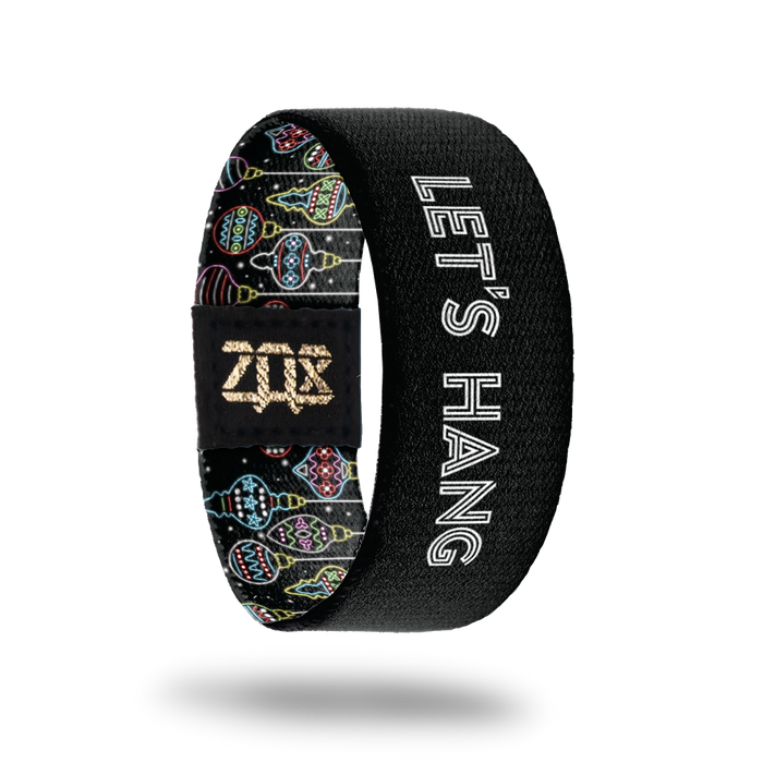 Let's Hang-Sold Out-ZOX - This item is sold out and will not be restocked.