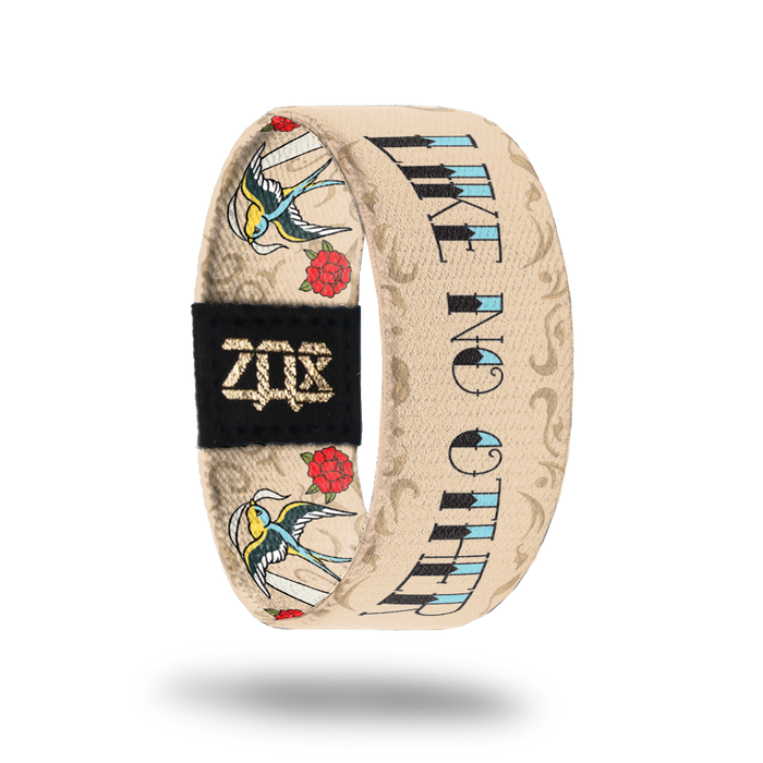 Like No Other-Sold Out-ZOX - This item is sold out and will not be restocked.