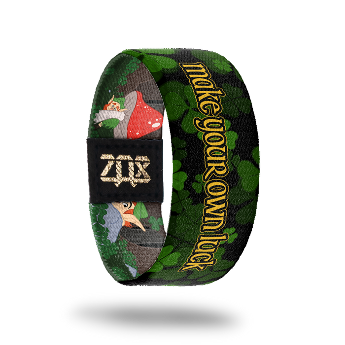 Make Your Own Luck-Sold Out-ZOX - This item is sold out and will not be restocked.