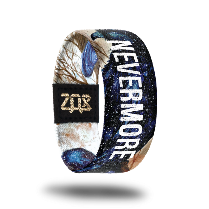 Nevermore-Sold Out-ZOX - This item is sold out and will not be restocked.