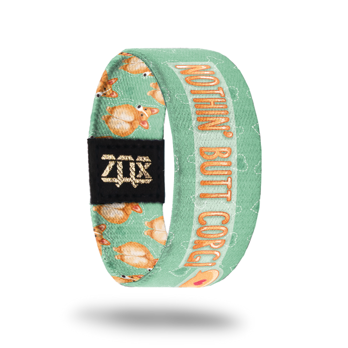 Nothin' Butt Corgi-Sold Out-ZOX - This item is sold out and will not be restocked.
