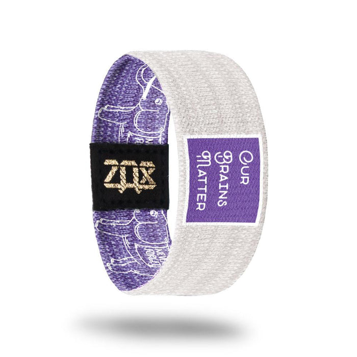 Our Brains Matter-Sold Out-ZOX - This item is sold out and will not be restocked.