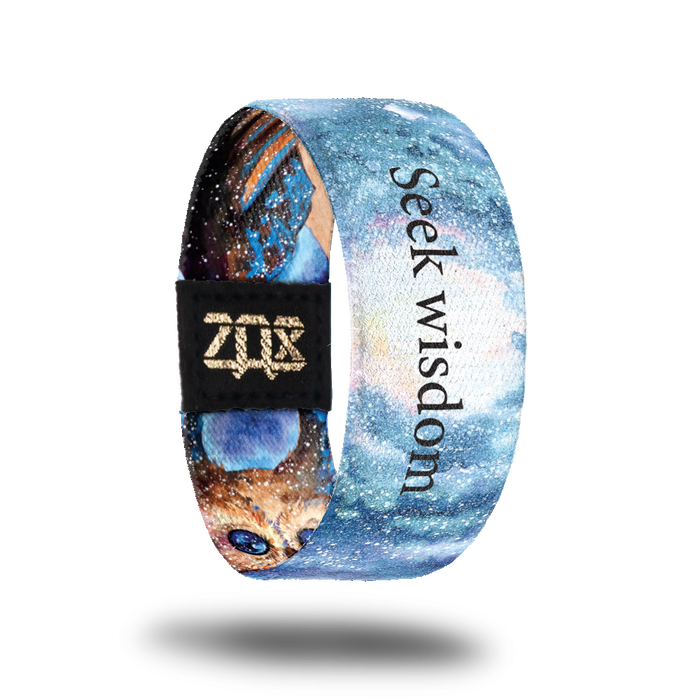 Seek Wisdom-Sold Out-ZOX - This item is sold out and will not be restocked.