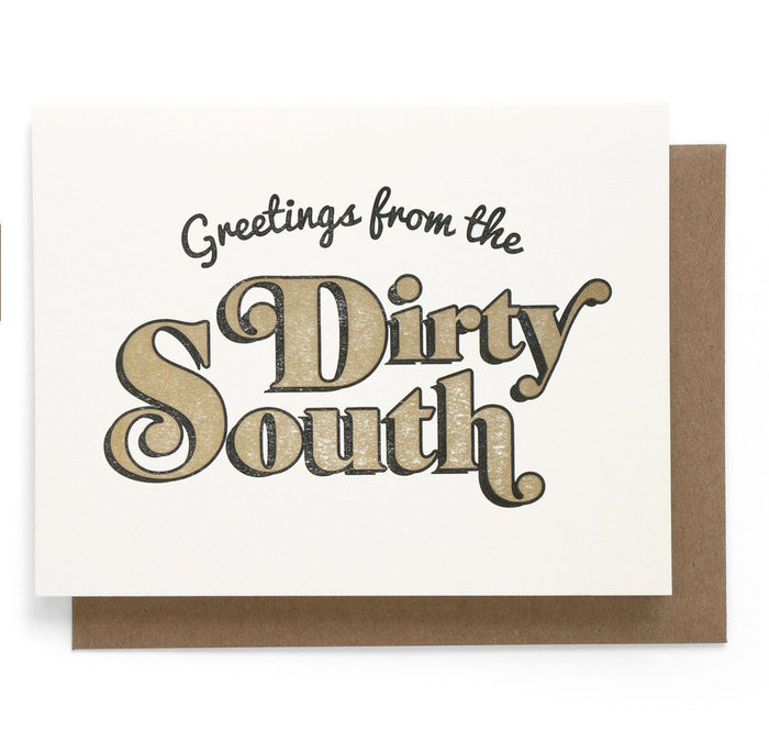 Smarty Pants Paper - Dirty South Greeting Card