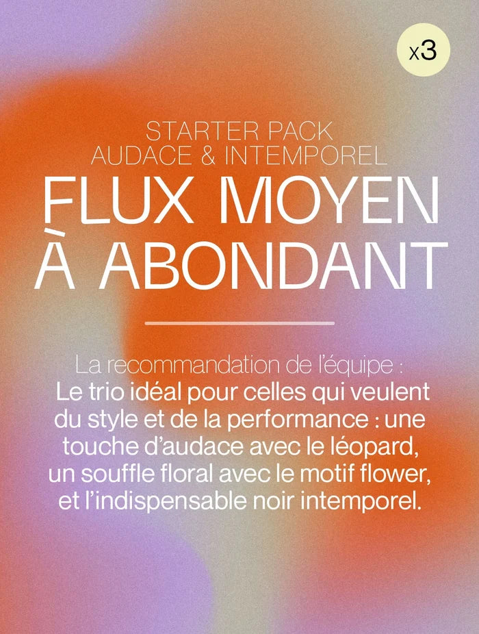 Starter Pack Adulte Flux Moyen à Abondant