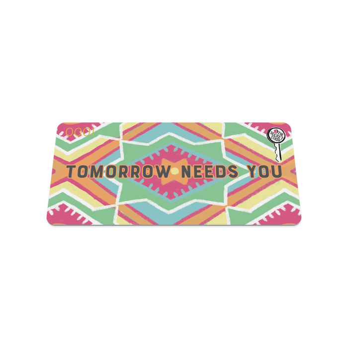 Tomorrow Needs You- SS