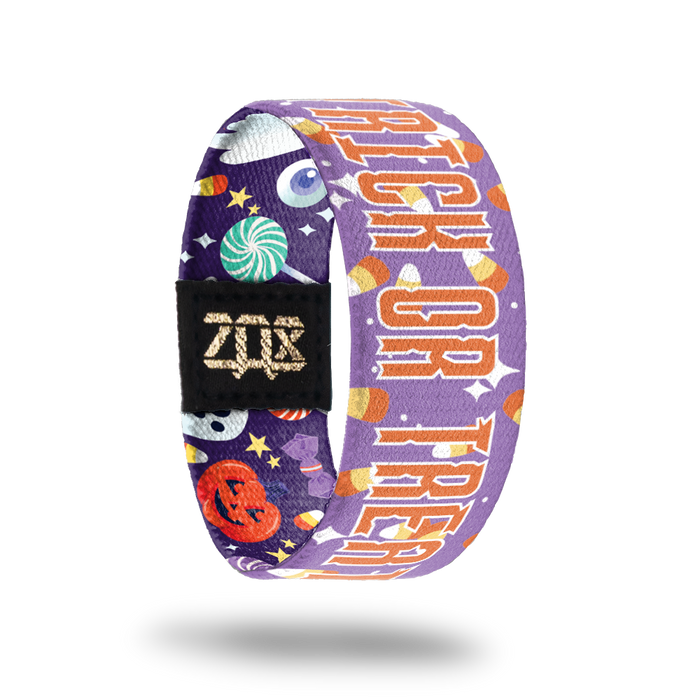Trick Or Treat-Sold Out-ZOX - This item is sold out and will not be restocked.
