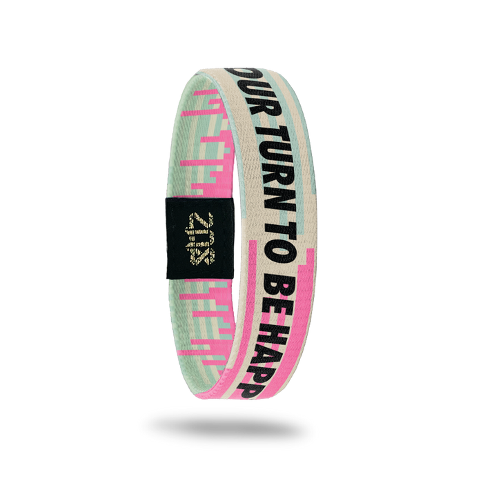Your Turn to be Happy-Sold Out - Singles-ZOX - This item is sold out and will not be restocked.