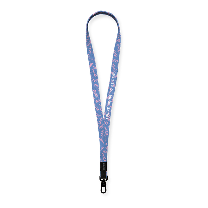 You're Going to Be Ok - Lanyard
